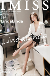 [IMiss爱蜜社] 2022.02.09 Vol.661 LindaLinda [39+1P-317M]