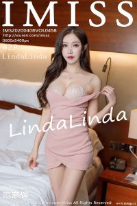 [IMiss爱蜜社] 2020.04.08 Vol.458 LindaLinda [42+1P-114M]