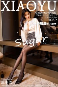 [XIAOYU画语界] 2020.04.03 Vol.282 杨晨晨sugar [106+1P-198M]
