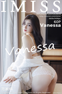 [IMiss爱蜜社] 2022.01.25 Vol.656 Vanessa [60+1P-571M]