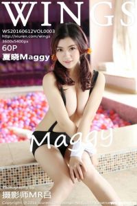 [WingS影私荟]2016.06.12 VOL.003 夏晓Maggy [60+1P/124M]