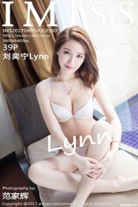 [IMiss爱蜜社] 2017.04.05 Vol.160 刘奕宁Lynn [39+1P-91M]