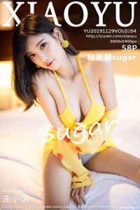 [XIAOYU画语界] 2019.11.29 Vol.204 杨晨晨sugar [58+1P-171M]